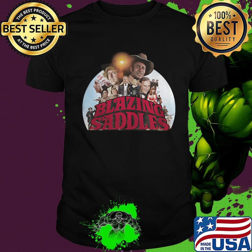Blazing saddles movie 1974 shirt