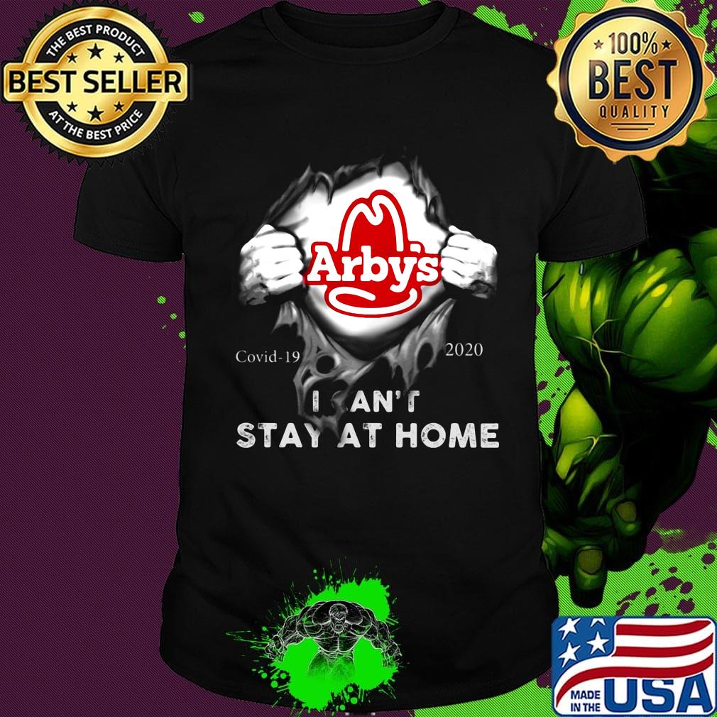 Blood insides arby's covid-19 2020 i can't stay at home shirt Blood insides arby's covid-19 2020 i can't stay at home shirt