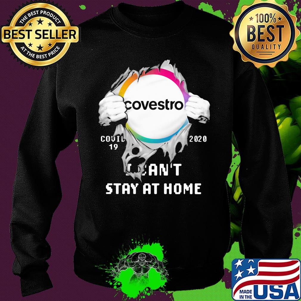 Blood insides covestro covid-19 2020 i can't stay at home s Sweater Blood insides covestro covid-19 2020 i can't stay at home s Sweater