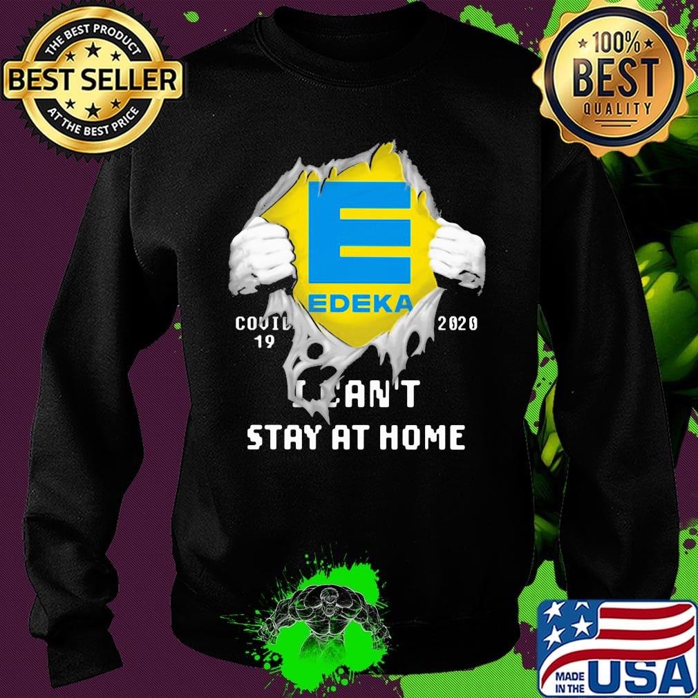 Blood insides edeka covid-19 2020 i can't stay at home s Sweater Blood insides edeka covid-19 2020 i can't stay at home s Sweater