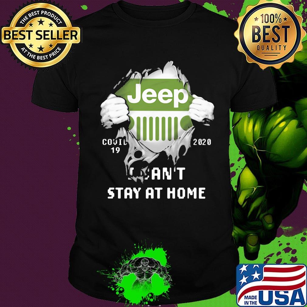 Blood insides jeep logo covid-19 2020 i can't stay at home shirt