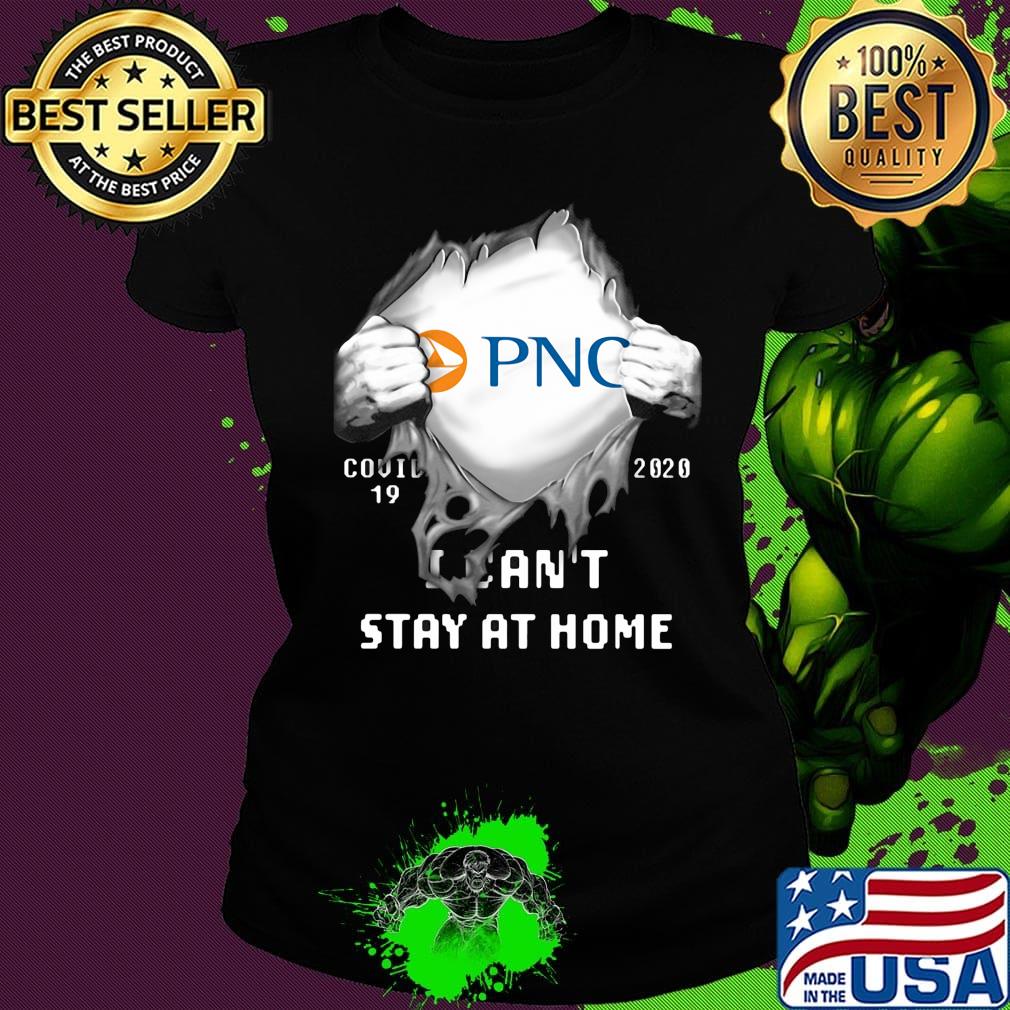 Blood insides pnc covid-19 2020 i can't stay at home s Ladies tee Blood insides pnc covid-19 2020 i can't stay at home s Ladies tee