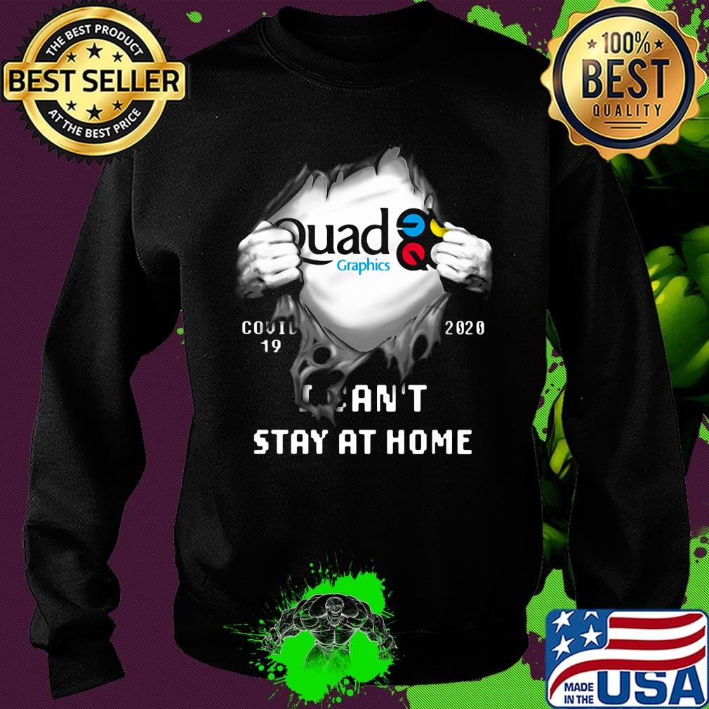 Blood insides quad graphics covid-19 2020 i can't stay at home s Sweater Blood insides quad graphics covid-19 2020 i can't stay at home s Sweater