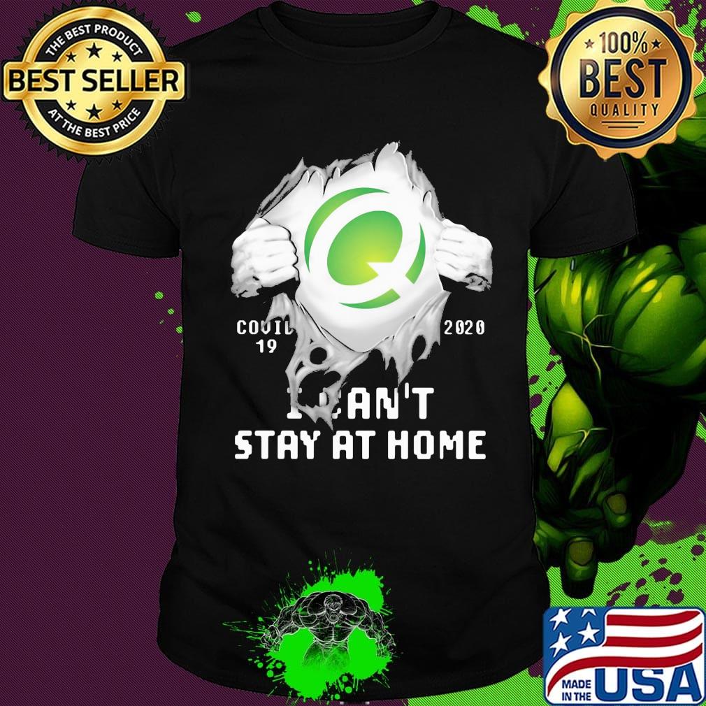 Blood insides queen green covid-19 2020 i can't stay at home shirt