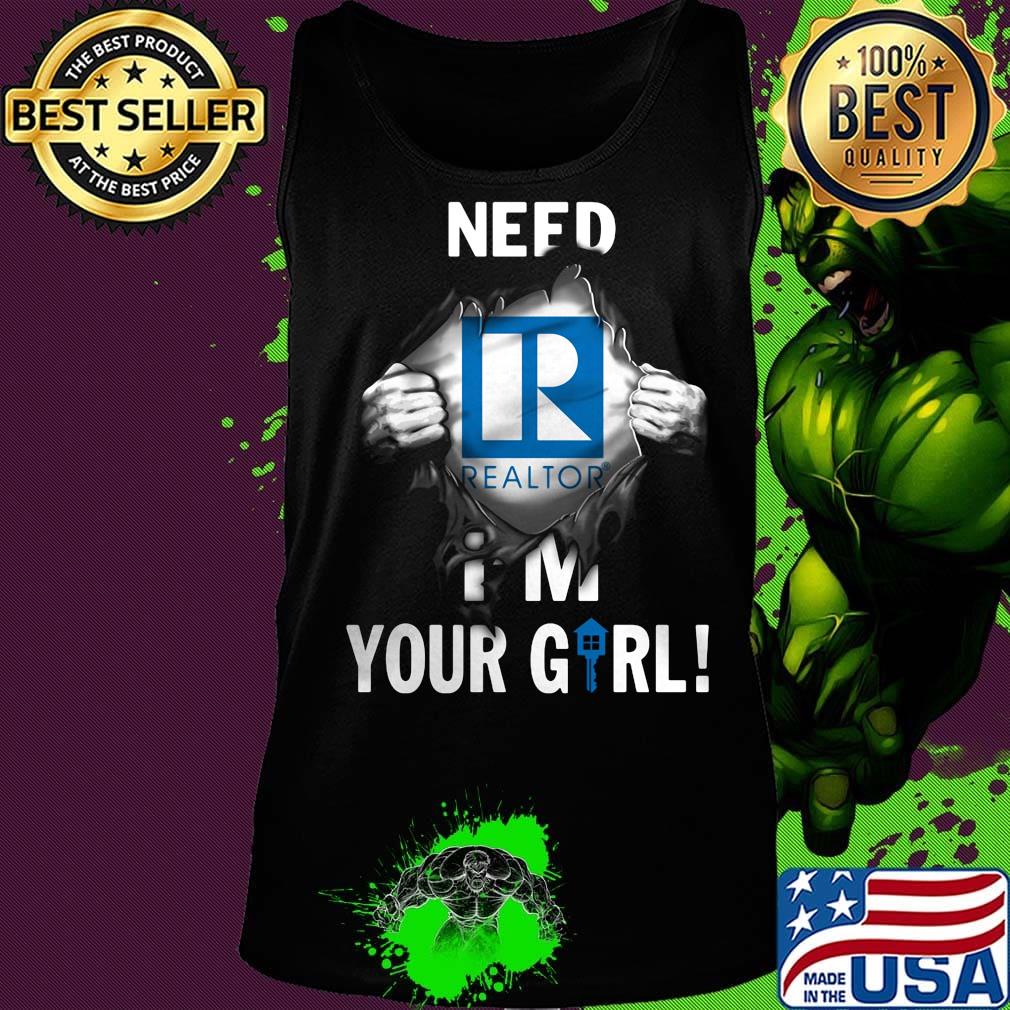 Blood insides realtor need i'm your girl s Tank top Blood insides realtor need i'm your girl s Tank top