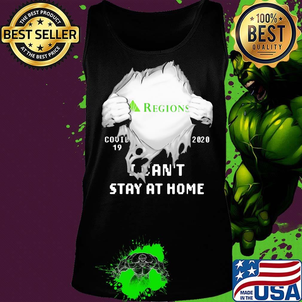 Blood insides regions covid-19 2020 i can't stay at home s Tank top Blood insides regions covid-19 2020 i can't stay at home s Tank top