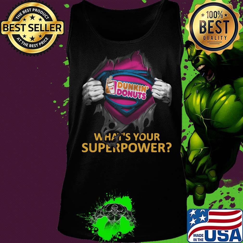 Blood insides superman dunkin donuts what's your superpower s Tank top Blood insides superman dunkin donuts what's your superpower s Tank top