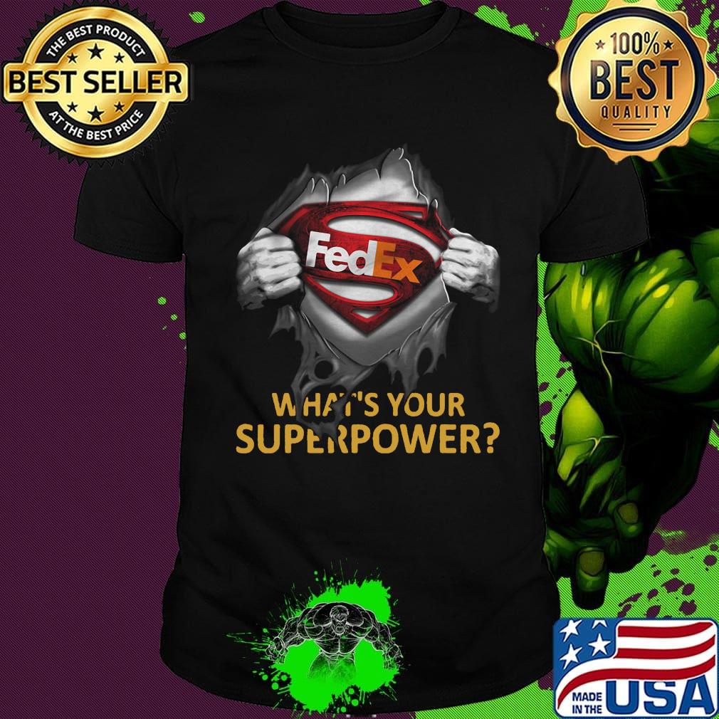 Blood insides superman fedex what's your superpower shirt