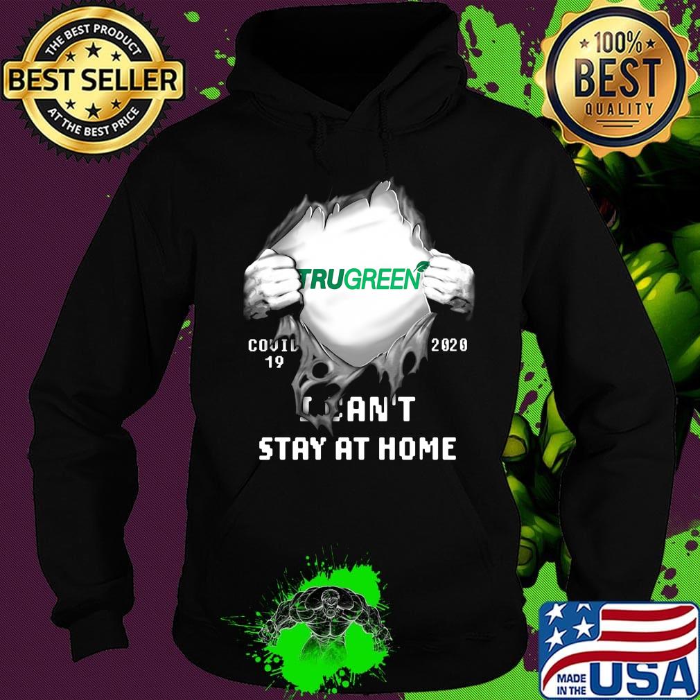 Blood insides trugreen covid-19 2020 i can't stay at home s Hoodie Blood insides trugreen covid-19 2020 i can't stay at home s Hoodie