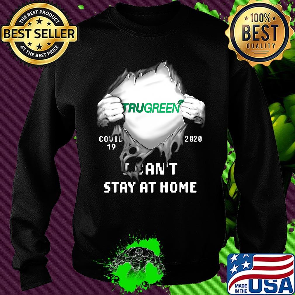 Blood insides trugreen covid-19 2020 i can't stay at home s Sweater Blood insides trugreen covid-19 2020 i can't stay at home s Sweater