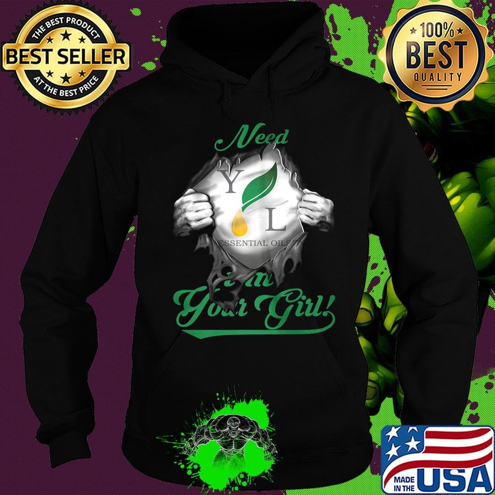 Blood insides young living essential oils need i'm your girl s Hoodie Blood insides young living essential oils need i'm your girl s Hoodie