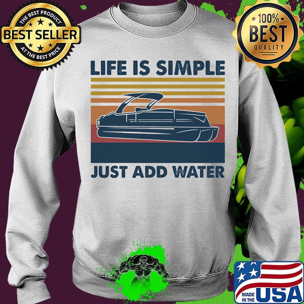 Boating Life is simple just add water Vintage retro s Sweater Boating Life is simple just add water Vintage retro s Sweater