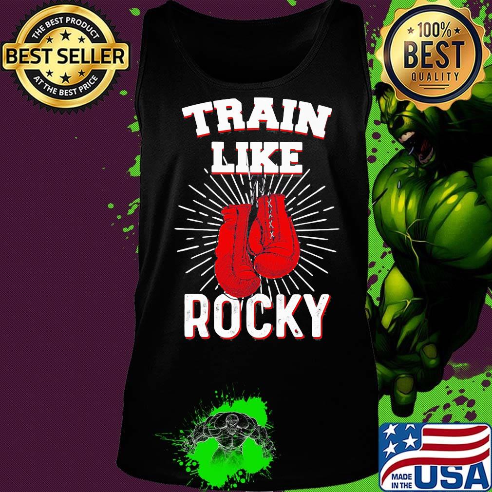 Boxing train like rocky s Tank top Boxing train like rocky s Tank top