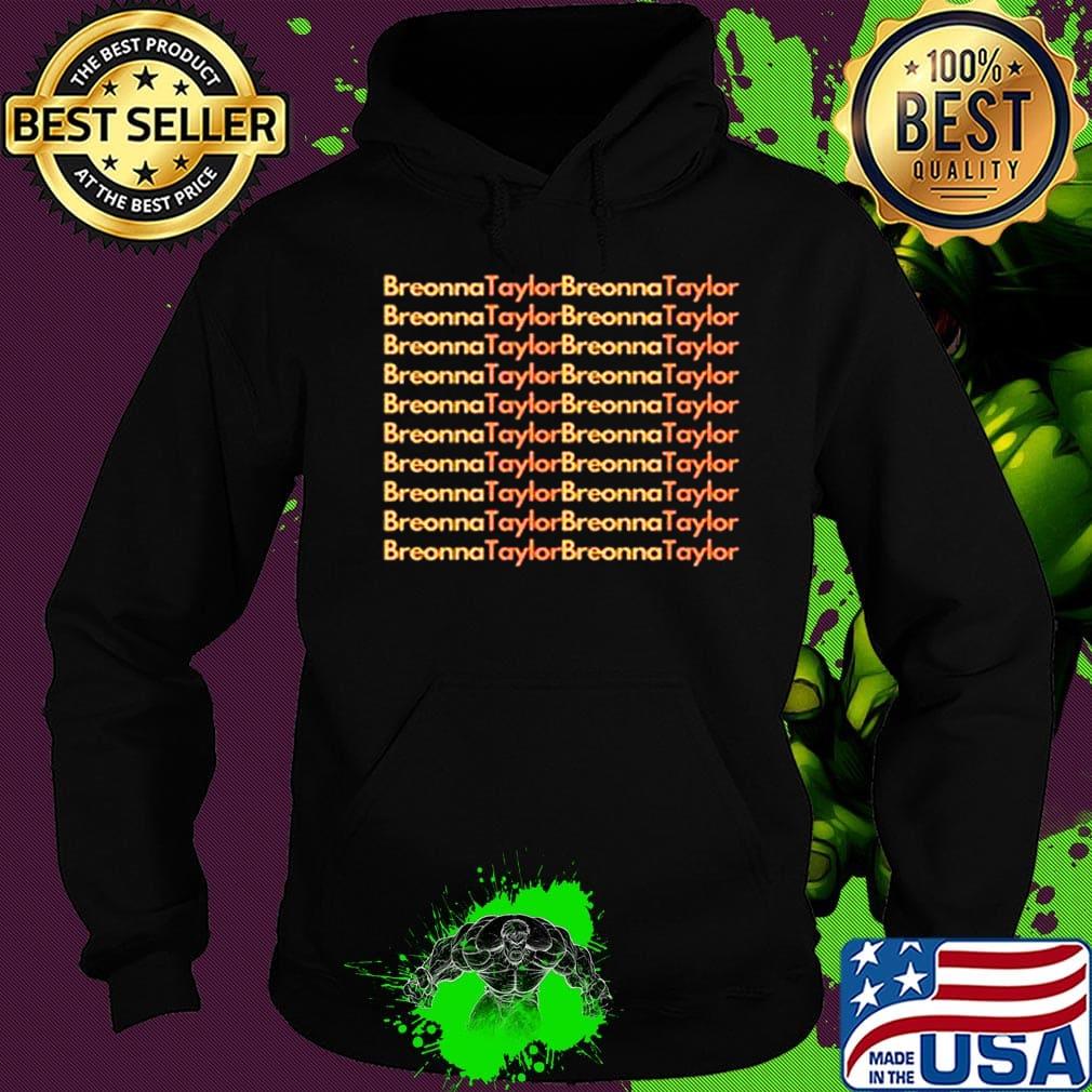 Breonna taylor black lives matter s Hoodie Breonna taylor black lives matter s Hoodie