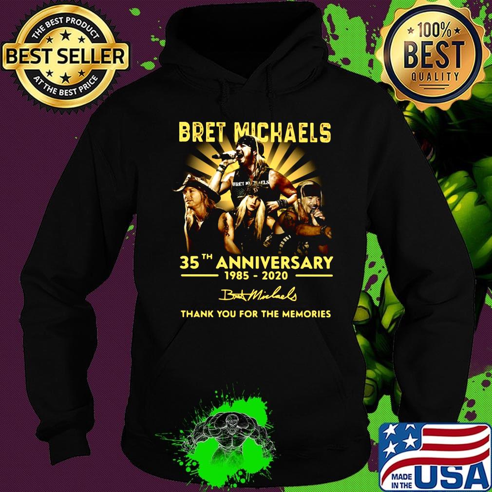 Bret Michaels 35th anniversary 1985-2020 thank you for the memories signature s Hoodie Bret Michaels 35th anniversary 1985-2020 thank you for the memories signature s Hoodie