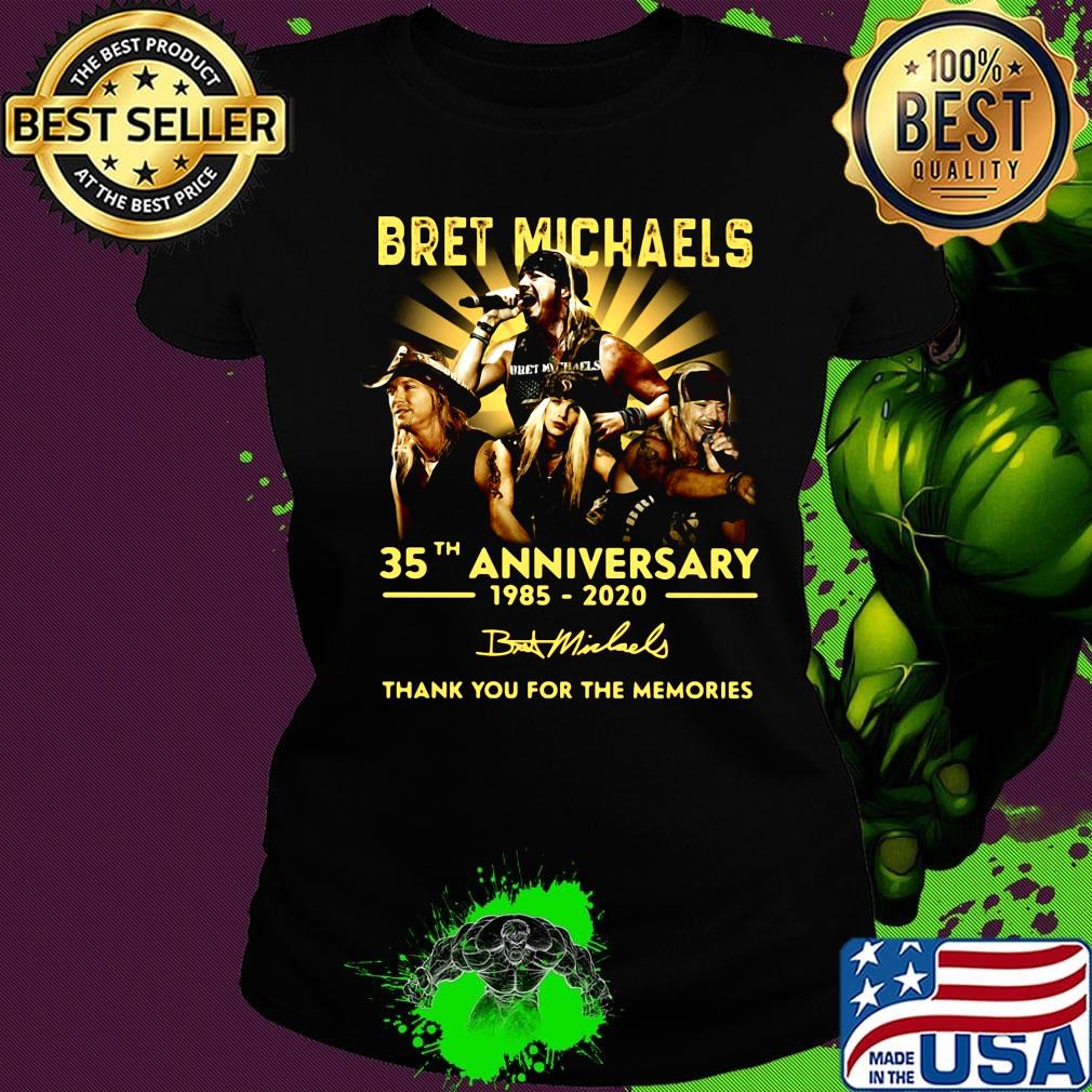 Bret Michaels 35th anniversary 1985-2020 thank you for the memories signature s Ladies tee Bret Michaels 35th anniversary 1985-2020 thank you for the memories signature s Ladies tee
