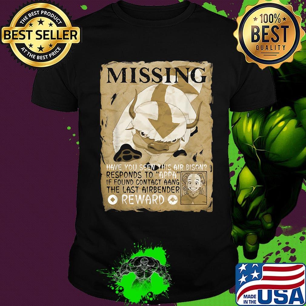 Buffalo missing have you seen this air bison responds to appa if found contact aang the last airbender reward shirt