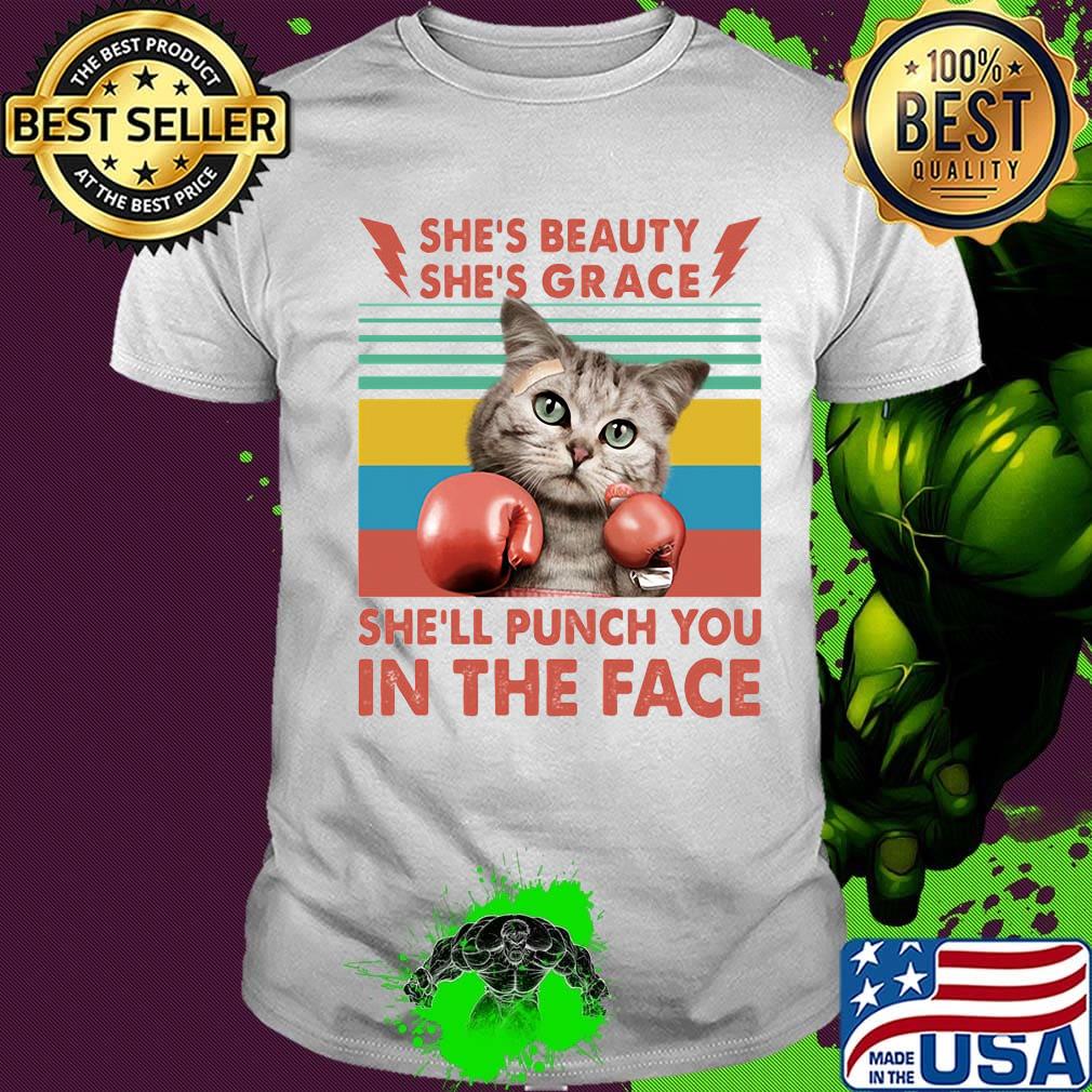 Cat boxing she's beauty she's grace she'll punch you in the face vintage retro shirt