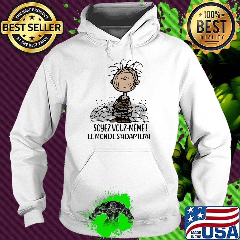 Charlie brown soyez vous meme le monde adapter s Hoodie Charlie brown soyez vous meme le monde adapter s Hoodie