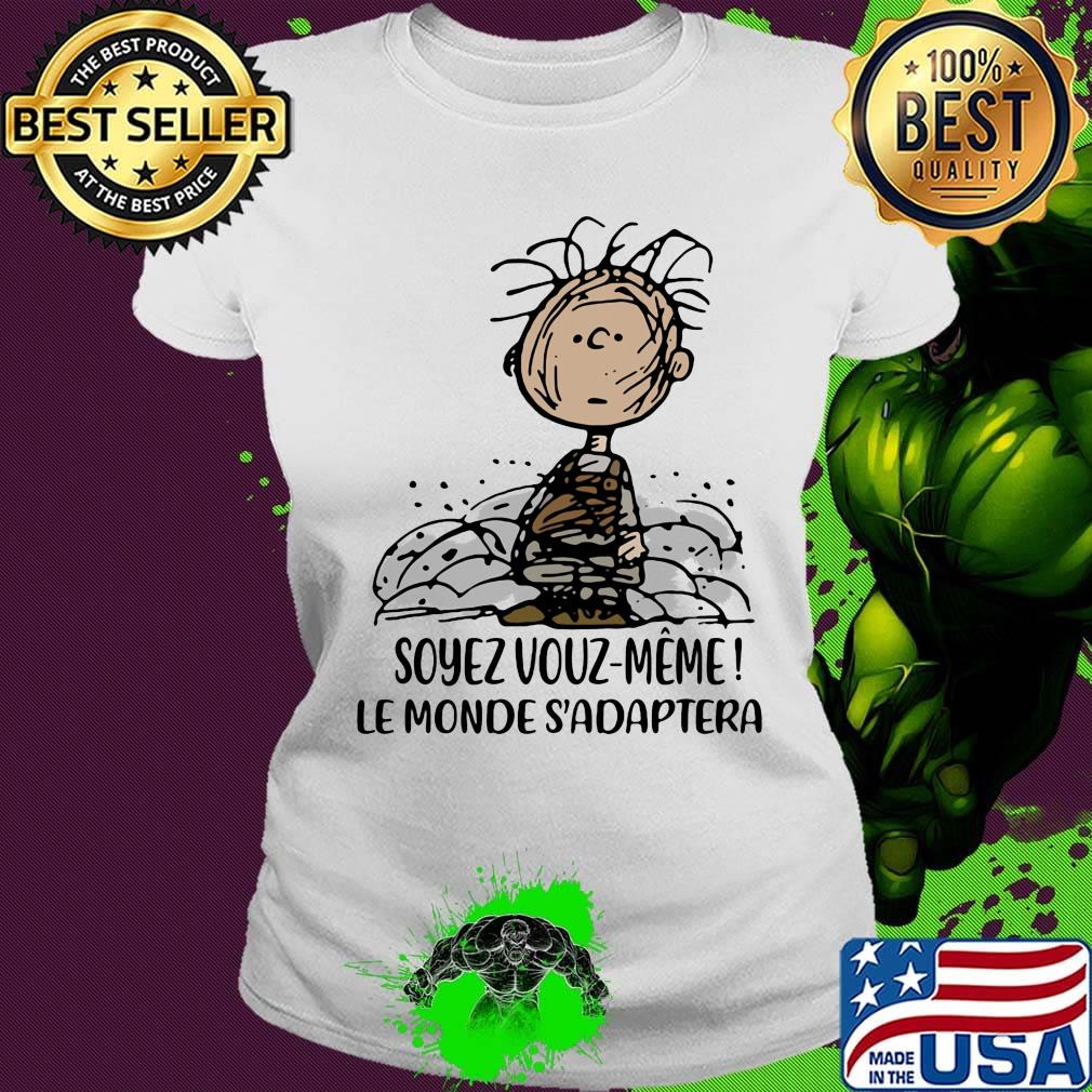 Charlie brown soyez vous meme le monde adapter s Ladies tee Charlie brown soyez vous meme le monde adapter s Ladies tee