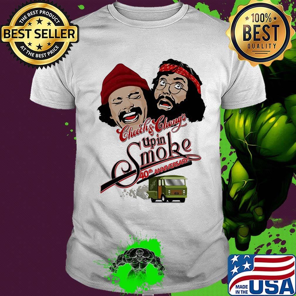Cheech and chong's up in smoke 40th anniversary shirt