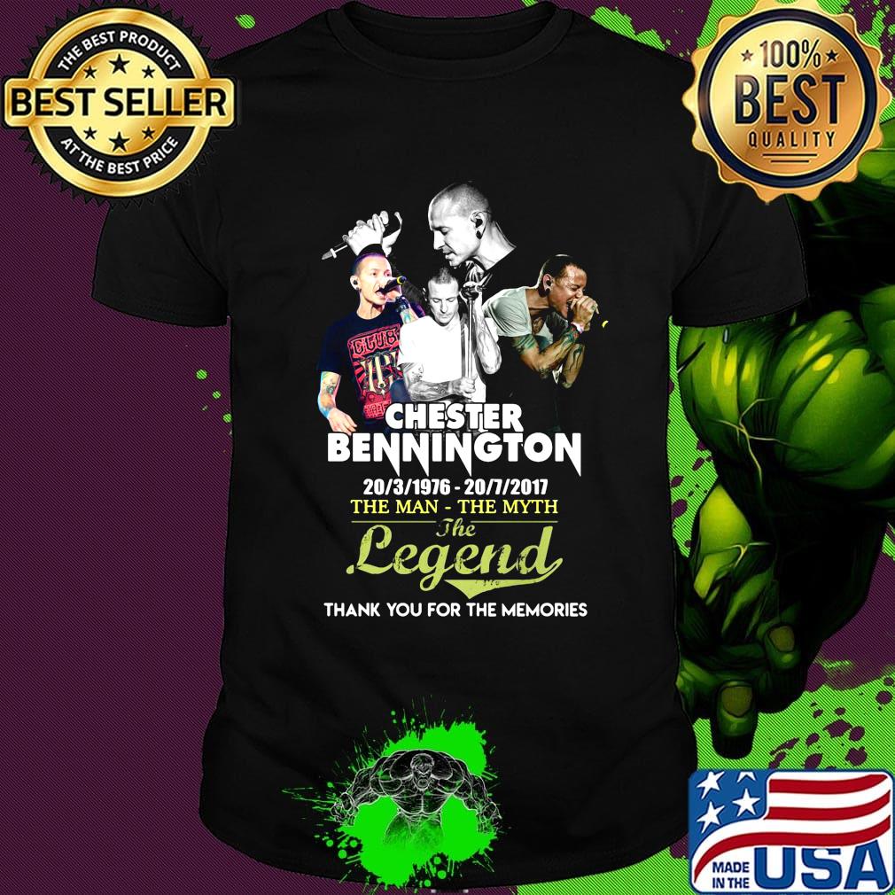 Chester bennington the man the myth the legend thank you for the memories shirt