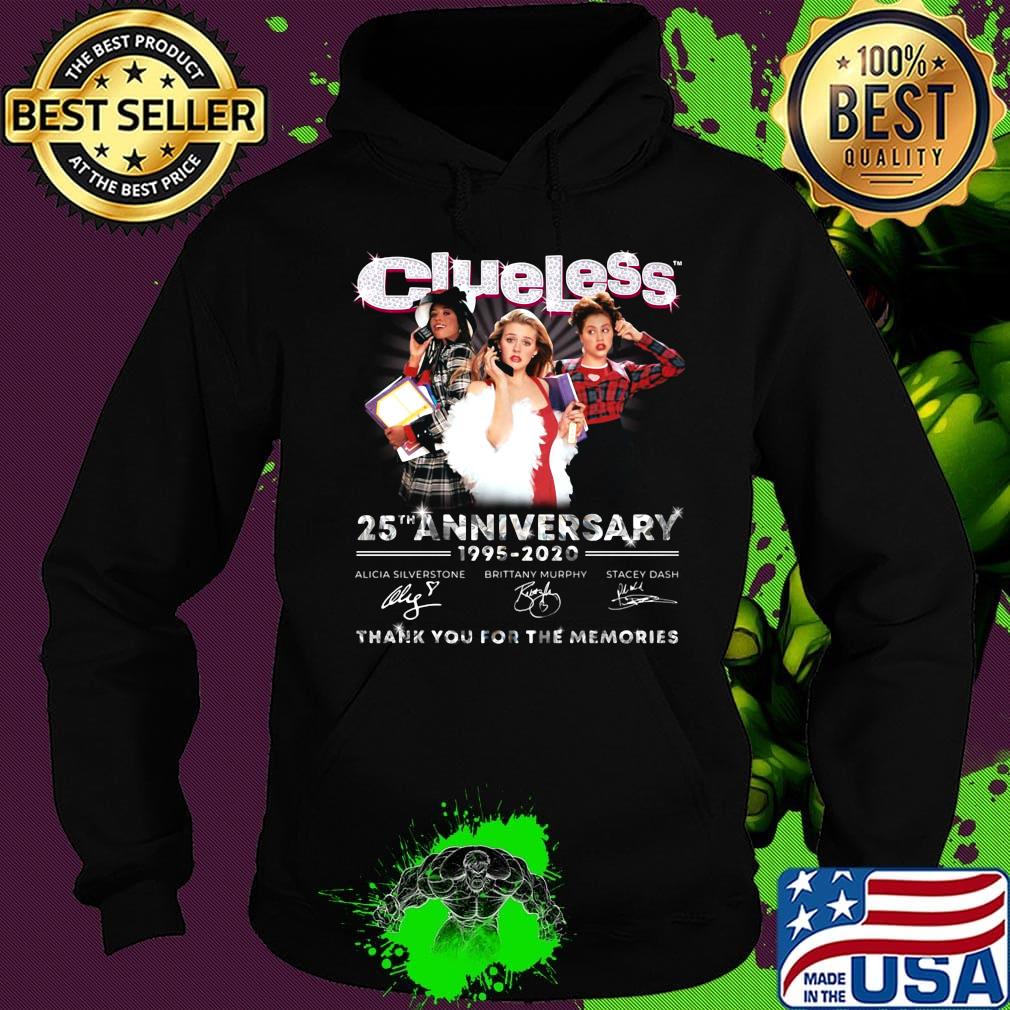 Clueless 25th anniversary 1995-2020 thank you for the memories signature s Hoodie Clueless 25th anniversary 1995-2020 thank you for the memories signature s Hoodie