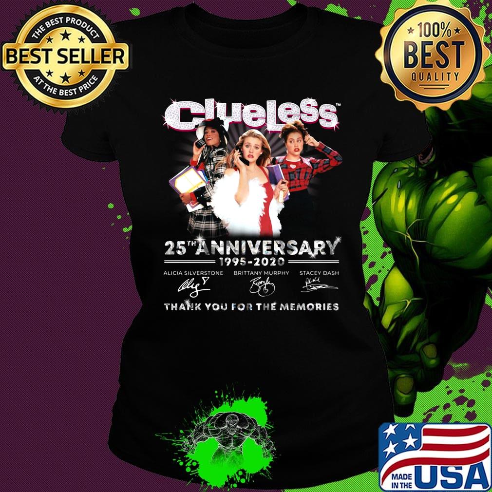 Clueless 25th anniversary 1995-2020 thank you for the memories signature s Ladies tee Clueless 25th anniversary 1995-2020 thank you for the memories signature s Ladies tee