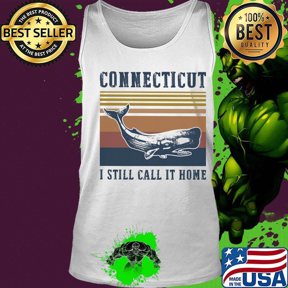 Connecticut i still call it home vintage retro s Tank top Connecticut i still call it home vintage retro s Tank top