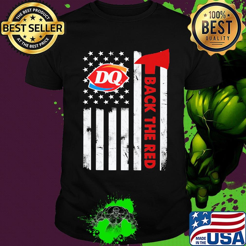 Dairy queen back the red american flag independence day shirt