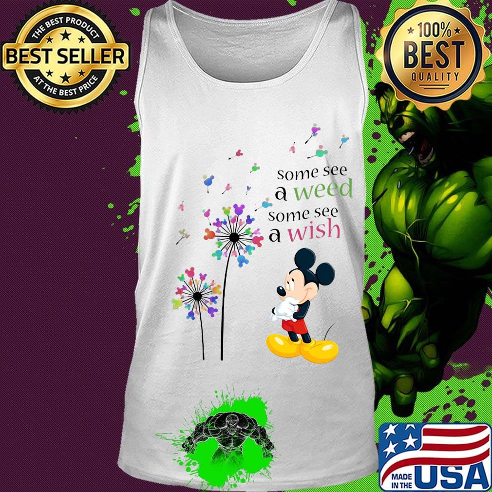 Dandelion flower mickey mouse some see a weed some see a wish s Tank top Dandelion flower mickey mouse some see a weed some see a wish s Tank top