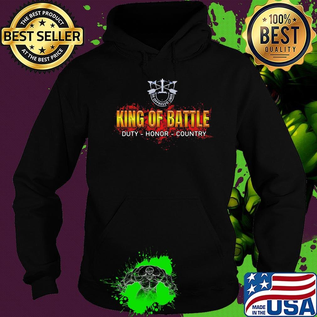 De oppresso liber king of battle duty honor country s Hoodie De oppresso liber king of battle duty honor country s Hoodie