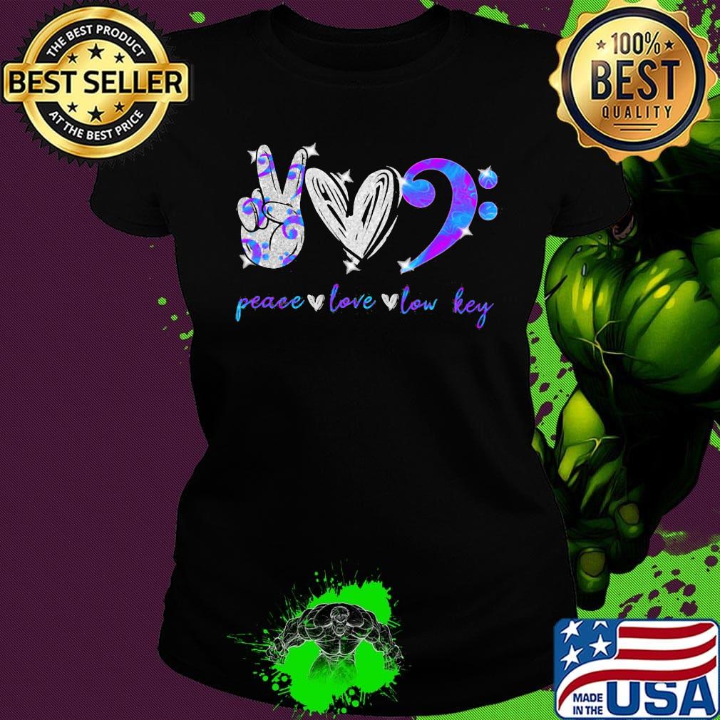 Diamond peace love low key s Ladies tee Diamond peace love low key s Ladies tee