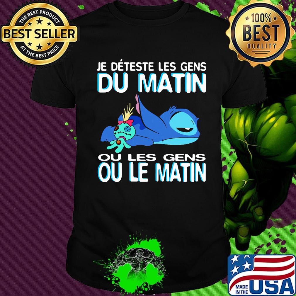Disney stitch je deteste les gens du matin ou les gens ou le matin shirt