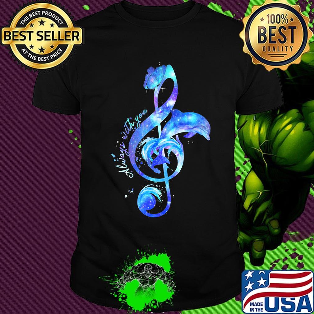 Dolphin always with you classic shirt
