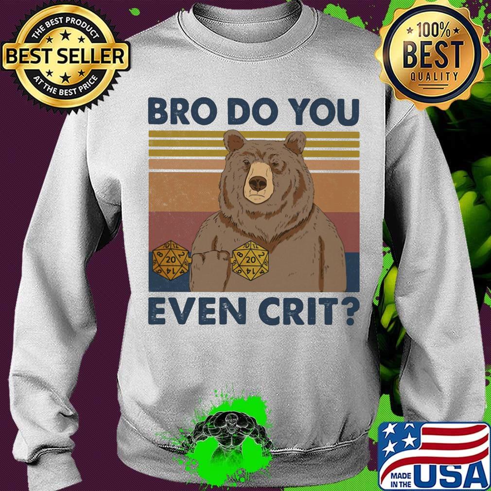 Dungeons and Dragons Dice d20 bro do you even crit vintage retro shirt (2) Sweater Dungeons and Dragons Dice d20 bro do you even crit vintage retro shirt (2) Sweater