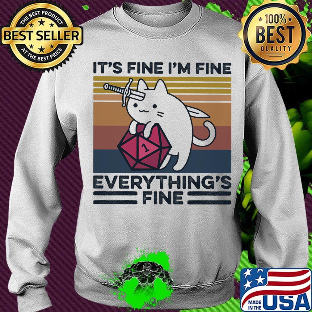 Dungeons and Dragons Dice d20 cat it's fine I'm fine everything's fine s Sweater Dungeons and Dragons Dice d20 cat it's fine I'm fine everything's fine s Sweater
