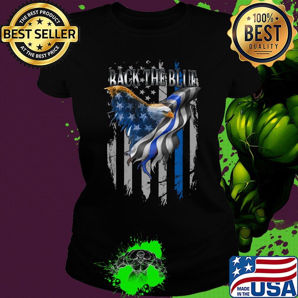 Eagles back the blue american flag independence day s Ladies tee Eagles back the blue american flag independence day s Ladies tee