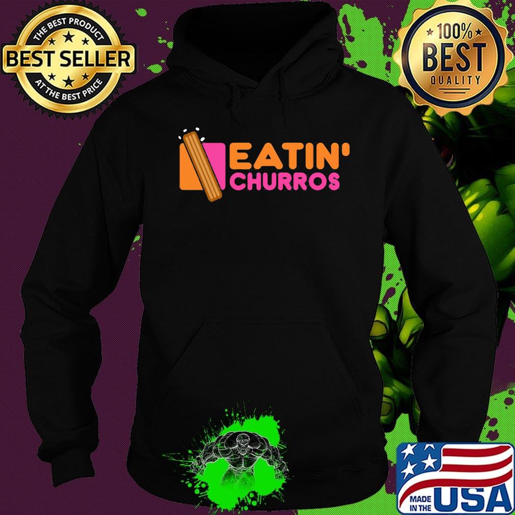 Eatin churros disney world s Hoodie Eatin churros disney world s Hoodie