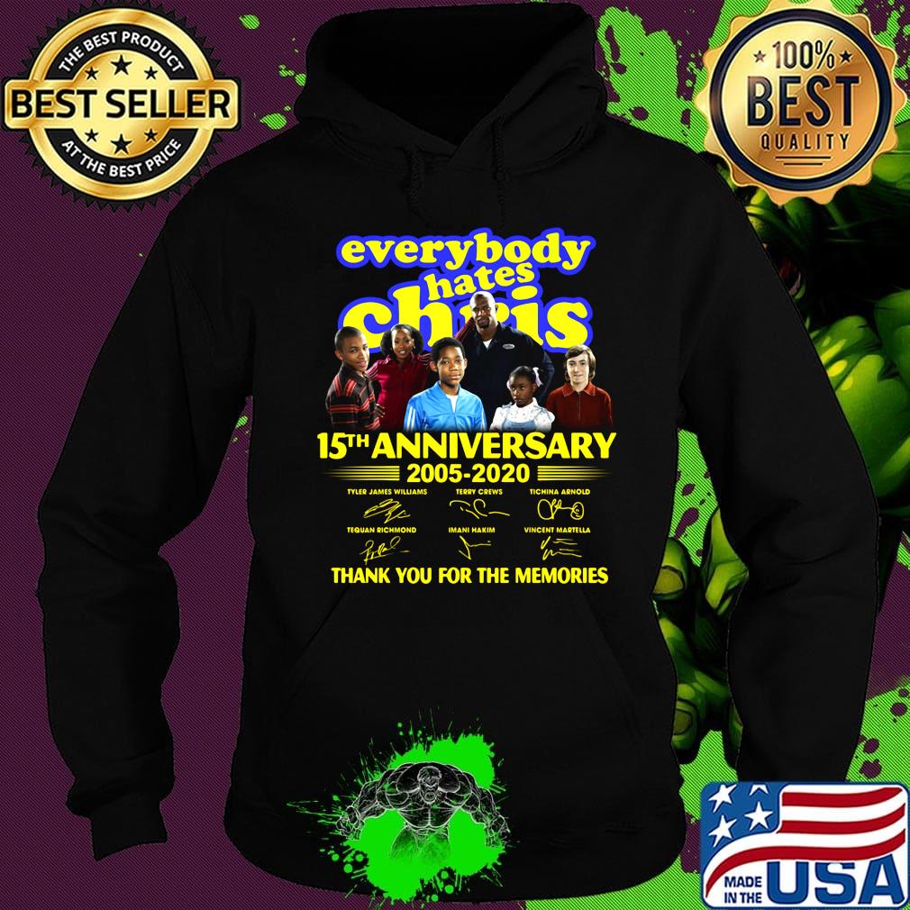 Everybody hates chris 15th anniversary 2005 2020 thank you for the memories signatures s Hoodie Everybody hates chris 15th anniversary 2005 2020 thank you for the memories signatures s Hoodie