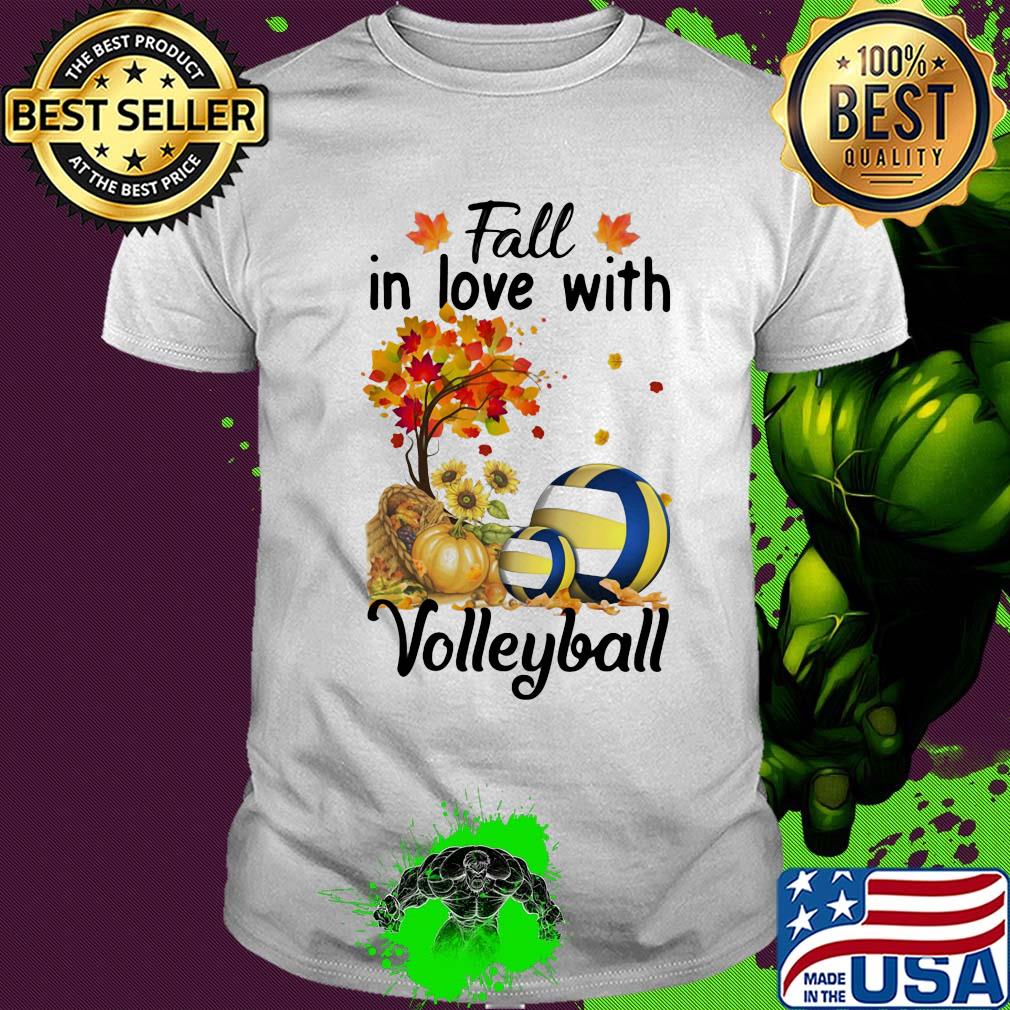 Fall in love with volleyball shirt