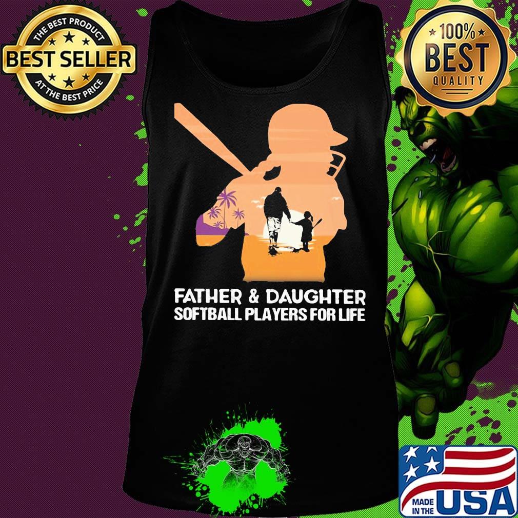 Father and daughter softball players for life s Tank top Father and daughter softball players for life s Tank top