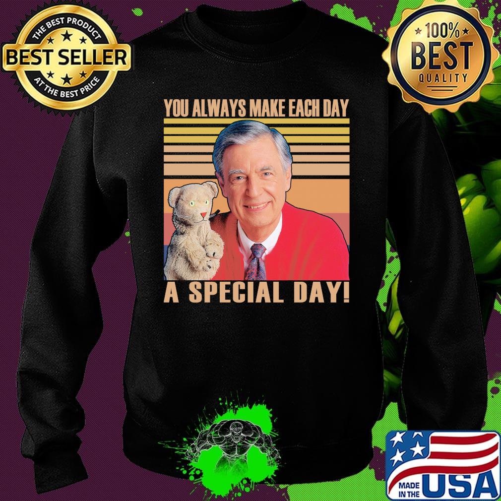 Fred rogers you always make each day a special day vintage retro s Sweater Fred rogers you always make each day a special day vintage retro s Sweater