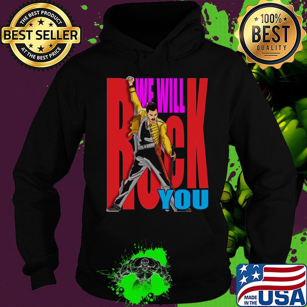 Freddie mercury we will rock you color s Hoodie Freddie mercury we will rock you color s Hoodie