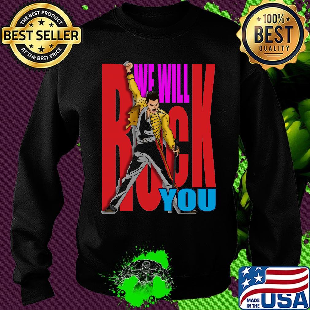 Freddie mercury we will rock you color s Sweater Freddie mercury we will rock you color s Sweater