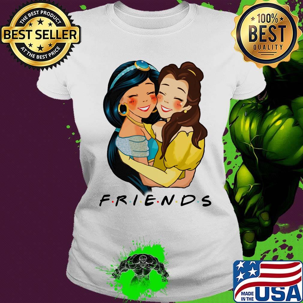 Friends disney belle and jasmine s Ladies tee Friends disney belle and jasmine s Ladies tee