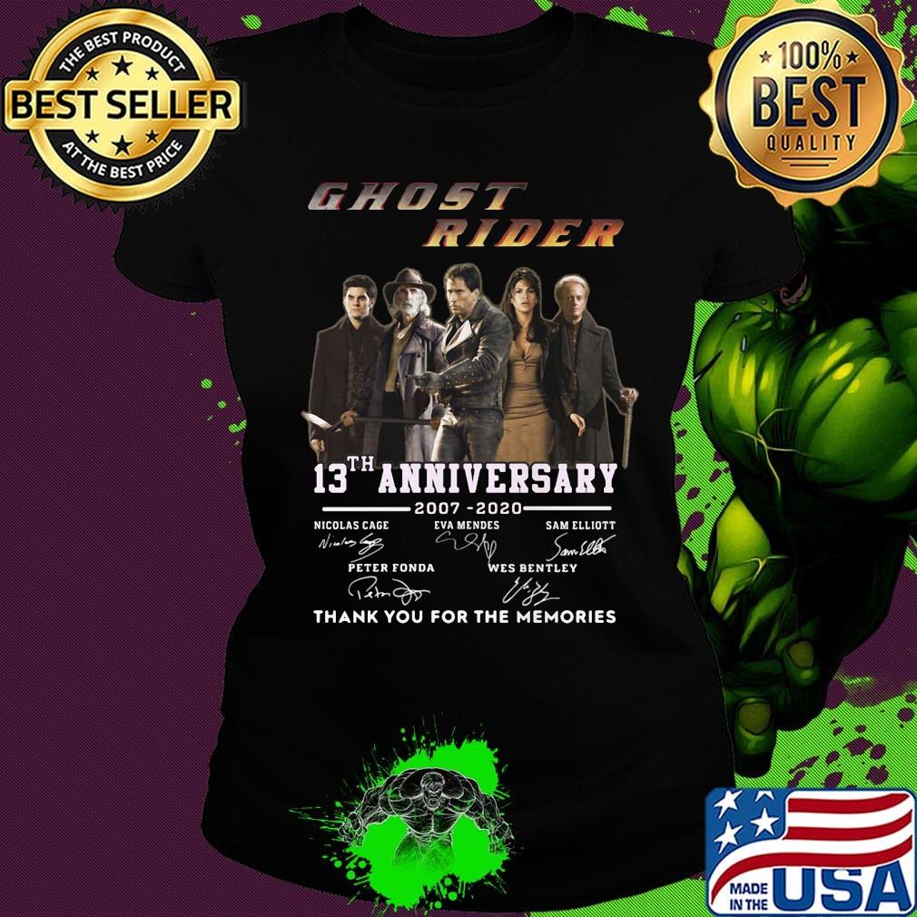 Ghost rider 13th anniversary 2007 2020 thank you for the memories signatures s Ladies tee Ghost rider 13th anniversary 2007 2020 thank you for the memories signatures s Ladies tee