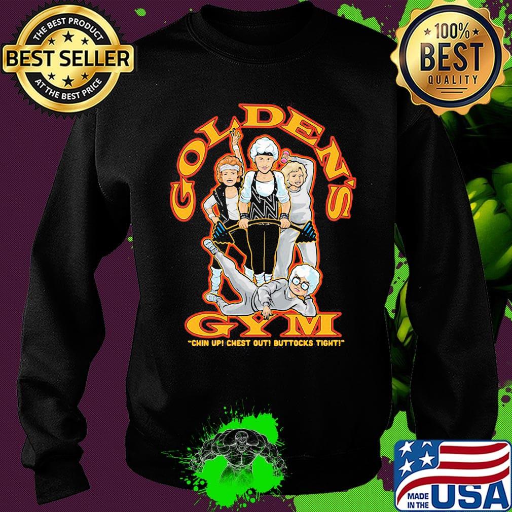 Golden girls gym chin up chest out buttocks tight s Sweater Golden girls gym chin up chest out buttocks tight s Sweater