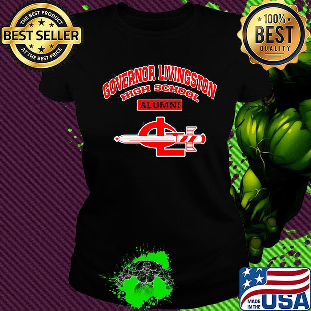Governor livingston high school alumni s Ladies tee Governor livingston high school alumni s Ladies tee