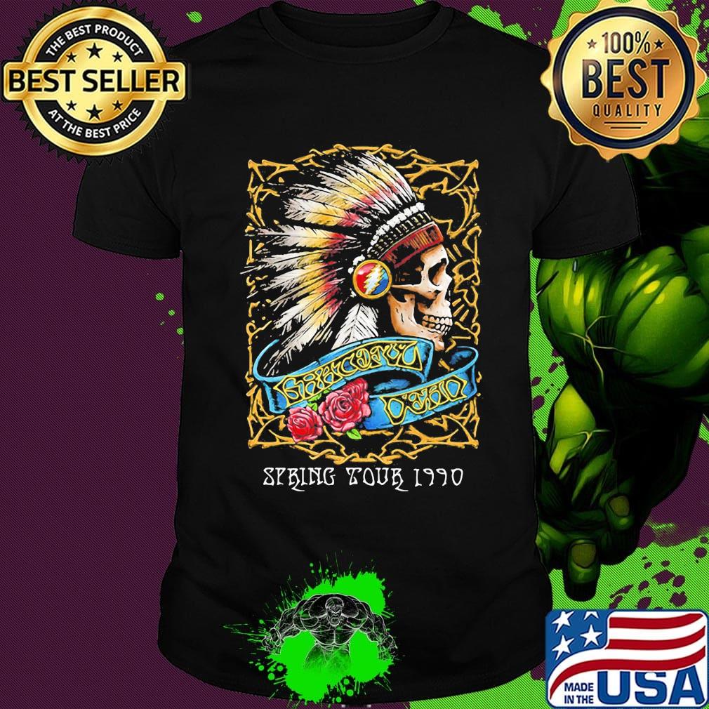 Grateful dead spring tour 1990 skull native shirt
